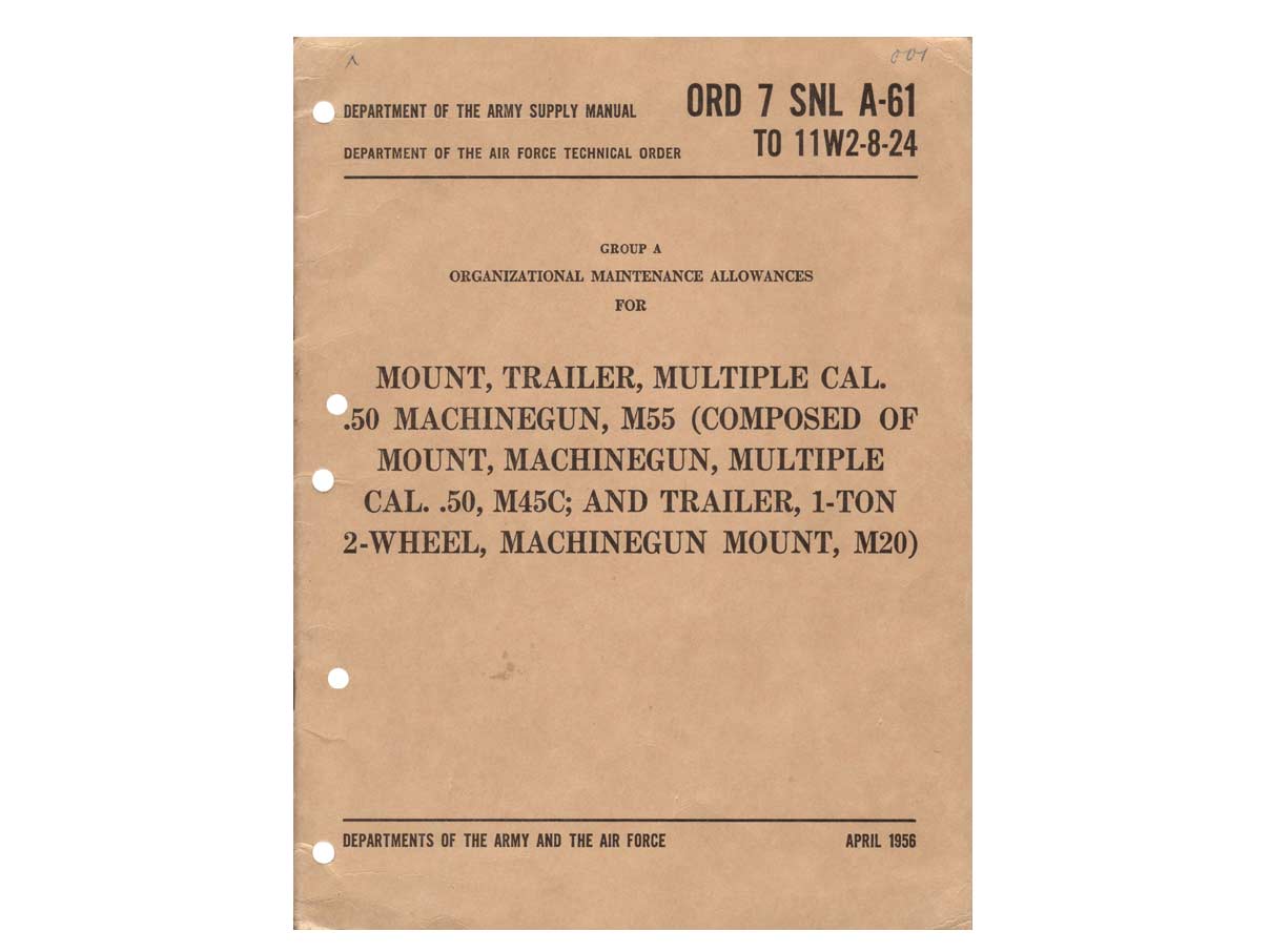 .50口径 マニュアル (M55,M45Cマウント & M20トレーラー、1956年発行)