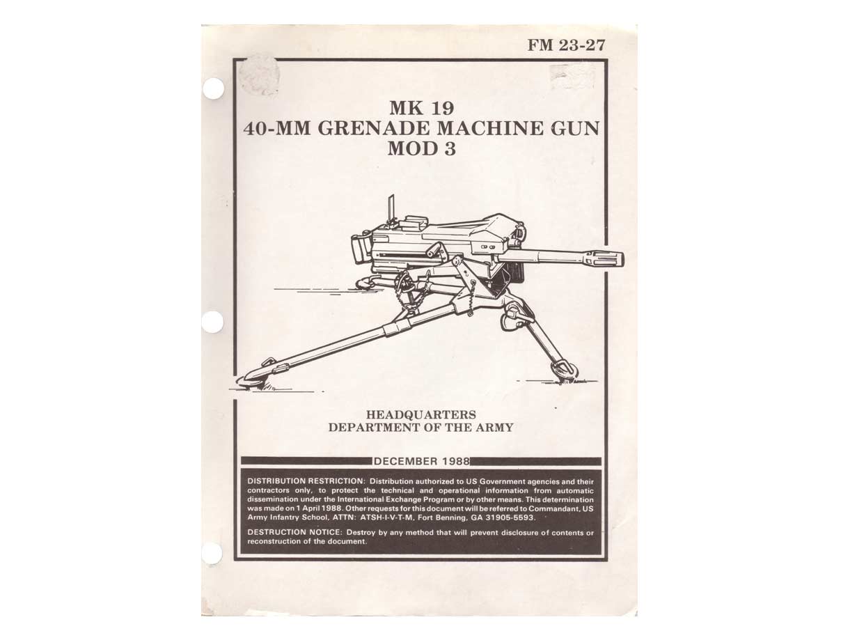 Mk 19 40mm グレネード・マシンガン MOD3 マニュアル