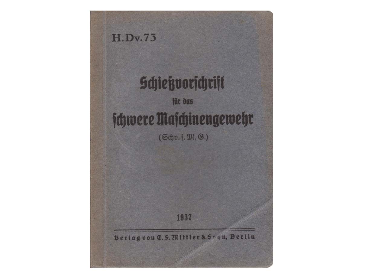 重機関銃射撃規定教本 (H.Dv.73)