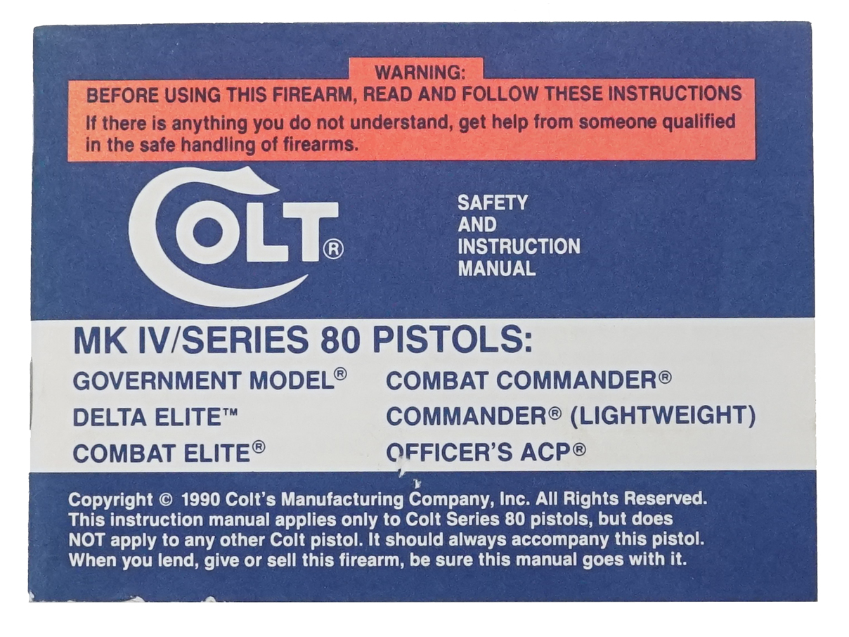 コルト ガバメント MK IVシリーズ マニュアル