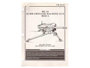 Mk 19 40mm グレネード・マシンガン MOD3 マニュアル